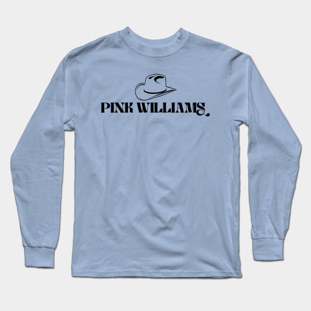 Pink Williams Name Logo (Distressed) Long Sleeve T-Shirt by Pink's Mercantile  